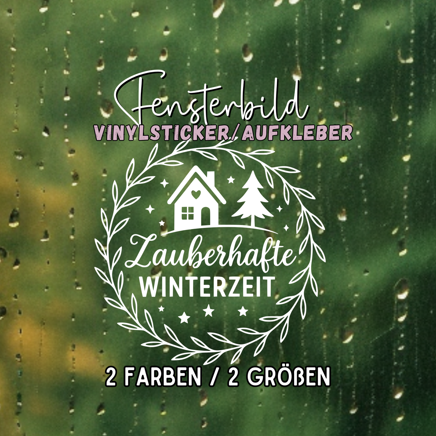 Fensterbild Winterdekoration Sticker Zauberhafte Winterzeit