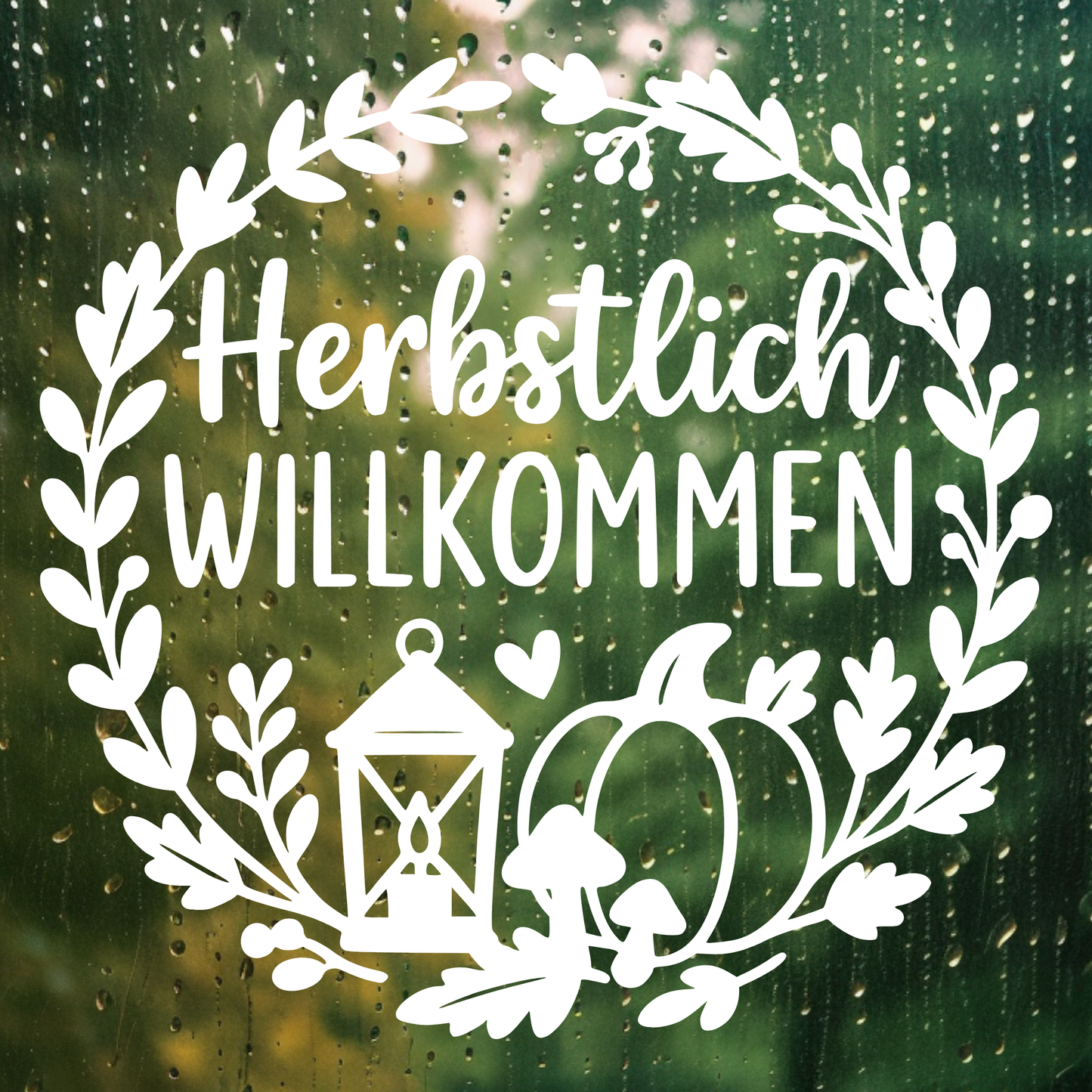 Fensterbild Kranz herbstlich Willkommen Laterne , Herbstlicher Aufkleber