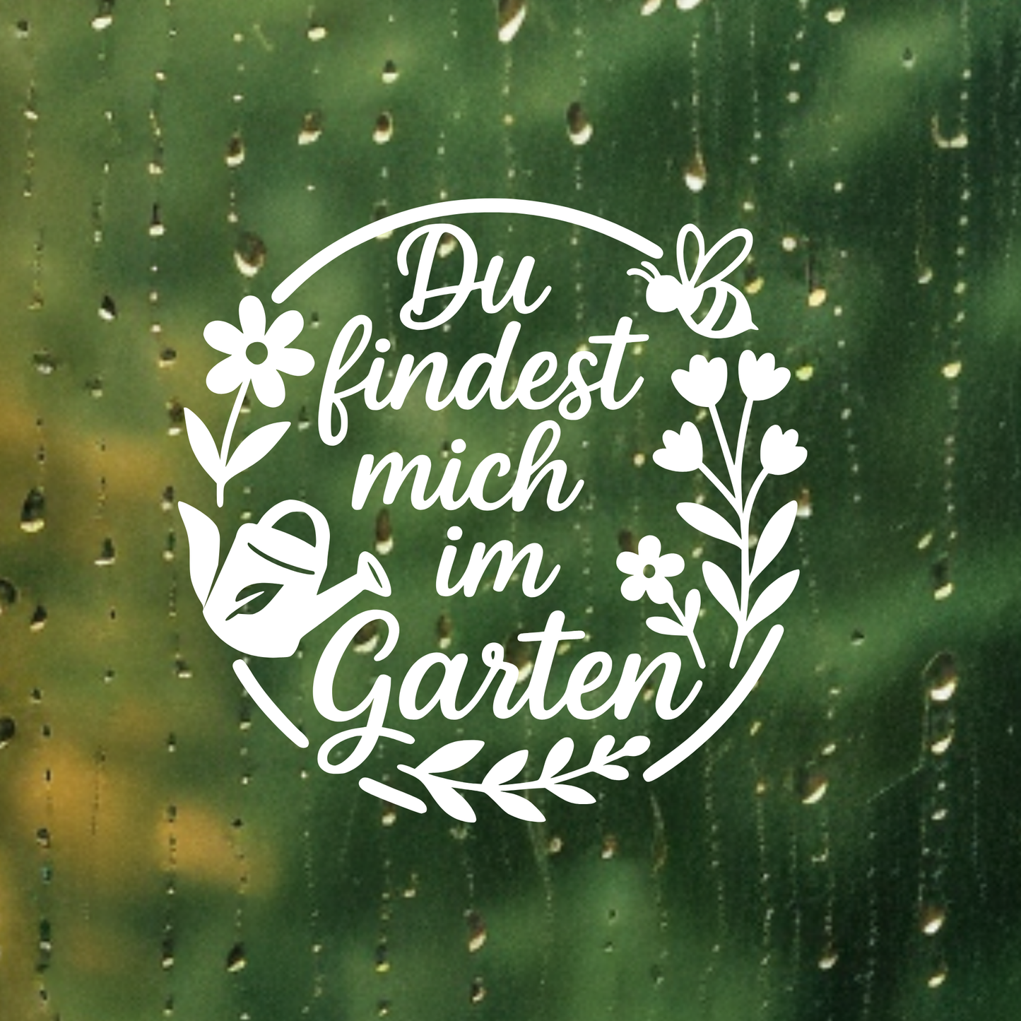 Fensterbild „Du findest mich im Garten“ – Vinyl Aufkleber für Fenster, Glas & Spiegel | Handgemachte Fensterdeko in 2 Größen & Farben | Frühlings- & Sommerdeko