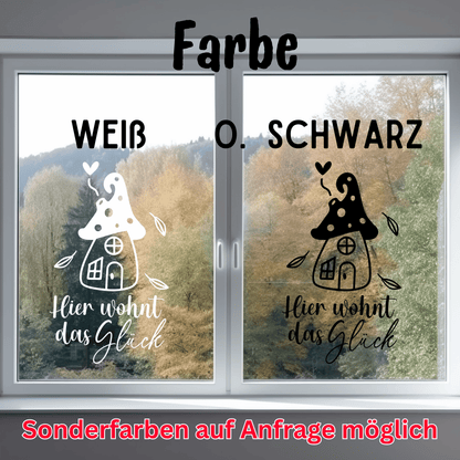 Fensterbild Herbst Hier wohnt das Glück Pilzhaus Sticker Aufkleber herbstliche Fensterdekoration 2 Farben 3 Größen