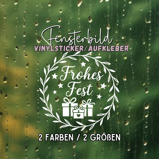 Fensterbild Weihnachtsaufkleber  Frohes Fest Kranz