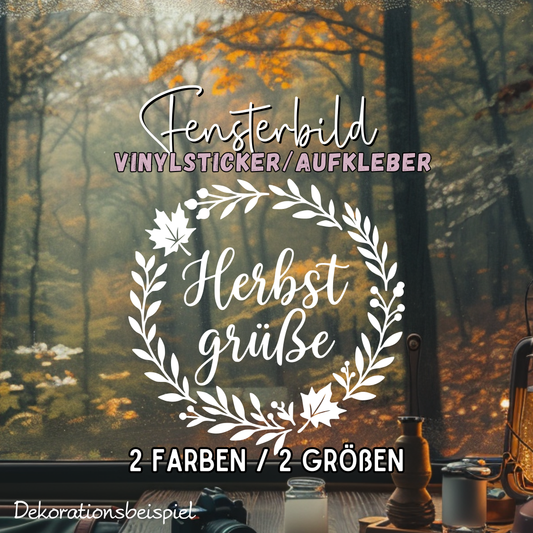 Fensterbild Herbstkranz Vinylaufkleber Herbstgrüße