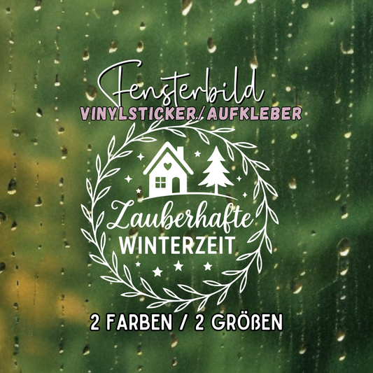Fensterbild Winterdekoration Sticker Zauberhafte Winterzeit