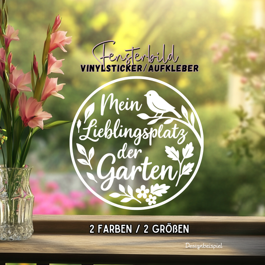 Fensterbild „Lieblingsplatz Garten“ – Vinyl Aufkleber