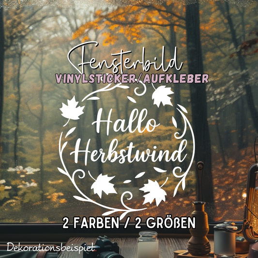 Fensterbild Herbstkranz Hallo Herbst Vinylaufkleber Herbstwind