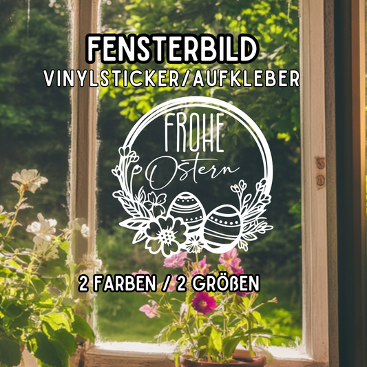 Oster Fensterbild Vinysticker Frohe Ostern Fensteraufkleber