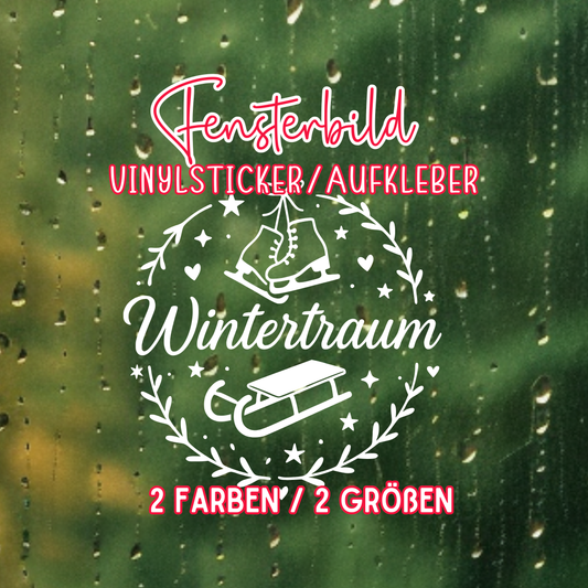 Fensterbild Sticker Wintertraum| saisonale Deko Aufkleber| Advent Winter Weihnachten, Fensteraufkleber Exklusiv