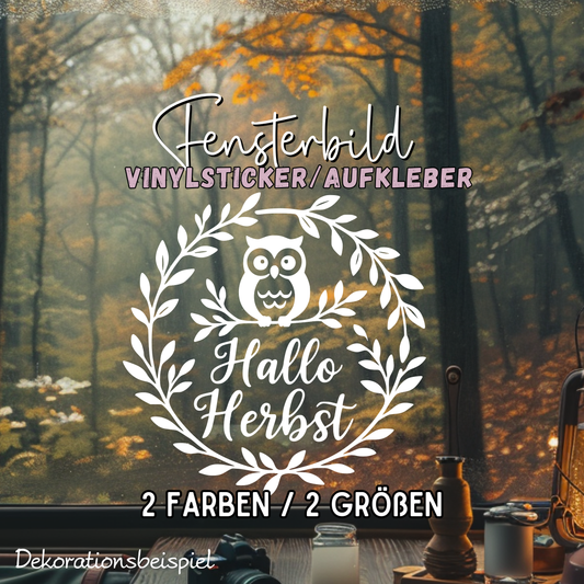 Fensterbild Herbstkranz herbstlicher Aufkleber Vinylaufkleber Hallo Herbst Eule