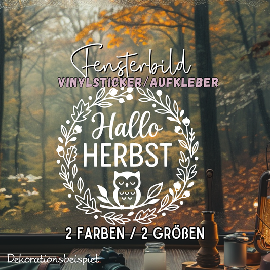 Fensterbild Herbstkranz herbstlicher Aufkleber Vinylaufkleber Hallo Herbst Eule 2