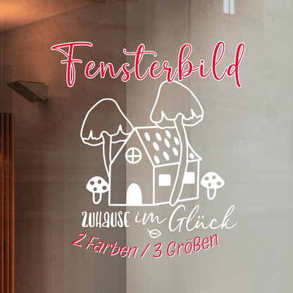 Fensterbild Zuhause im Glück Herbst Sticker Aufkleber herbstliche Fensterdekoration 2 Farben 3 Größen