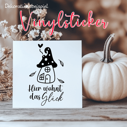 Fensterbild Herbst Hier wohnt das Glück Pilzhaus Sticker Aufkleber herbstliche Fensterdekoration 2 Farben 3 Größen