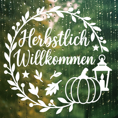 Fensterbild Kranz herbstlich Willkommen , Herbstlicher Aufkleber exkl.