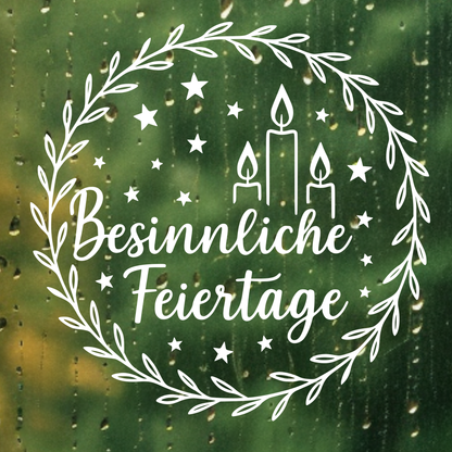 Fensterbild Weihnachtsaufkleber Besinnliche Feiertage Kranz