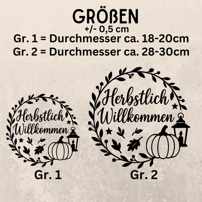 Fensterbild Kranz herbstlich Willkommen , Herbstlicher Aufkleber exkl.