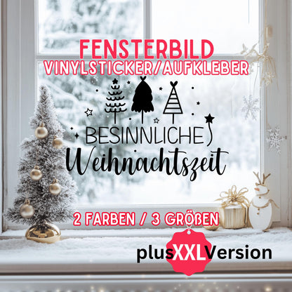 Fensteraufkleber besinnliche Weihnachtszeit Fensterbild Aufkleber Fenstersticker Weihnachten Jahreszeiten Deko 3 Größen plus XXL in 2 Farben