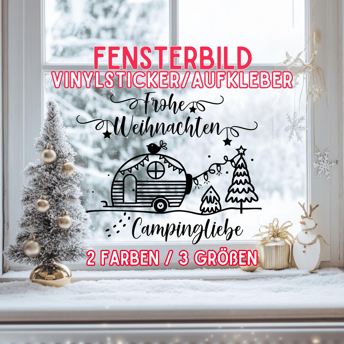 Fensterbild Camper Fensteraufkleber Campingliebe Frohe Weihnachten Aufkleber Fenstersticker Deko Advent und Winter Sticker 3 Größen 2 Farben