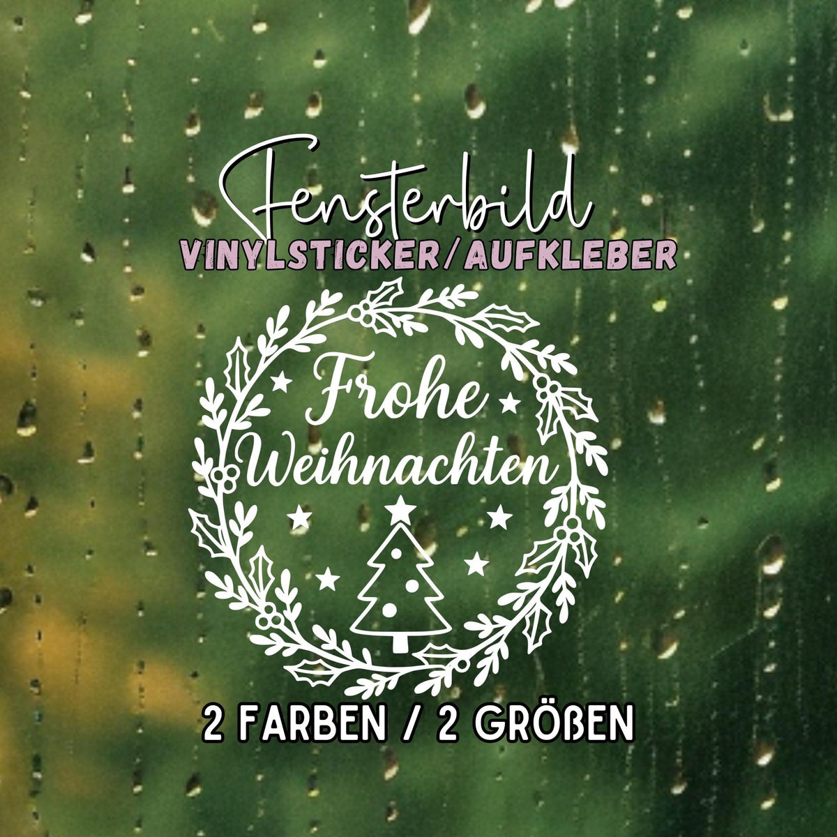 Weihnachtsfensterbild Frohe Weihnachten Mistelkranz Tanne Aufkleber | Weihnachtsdeko ,Deko Winter, Advent Weihnachtskranz ,Fensteraufkleber