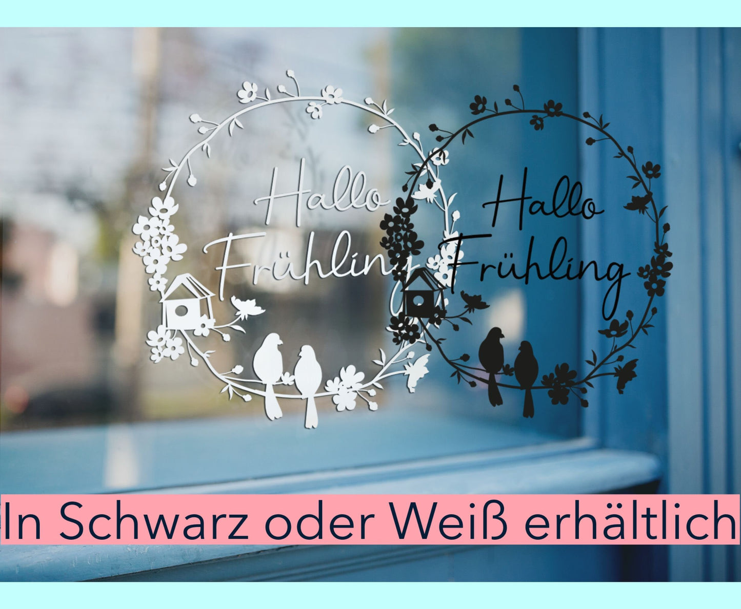 Aufkleber Fensteraufkleber Sticker Hallo Frühling Landhaus Kranz mit Blumen Vögeln Vinyl Fensterbild