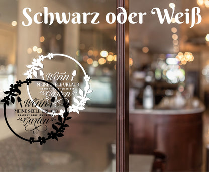 Aufkleber Fensteraufkleber Sticker Garten Deko Blumenkranz mit Spruch Seele Auszeit Jahreszeiten Dekoration Fensterbild Vinyl mehrere Größen